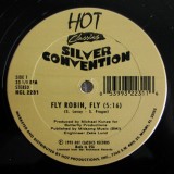 Silver Convention - Fly Robin Fly 12"