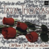 Tara Thomas - When You´re In Love 12"