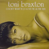 Toni Braxton - I Don´t Want To 12"