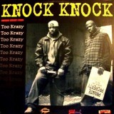 Too Krazy - Knock Knock 12"