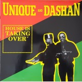 Unique And Dashan - House Is Taking Over 12"